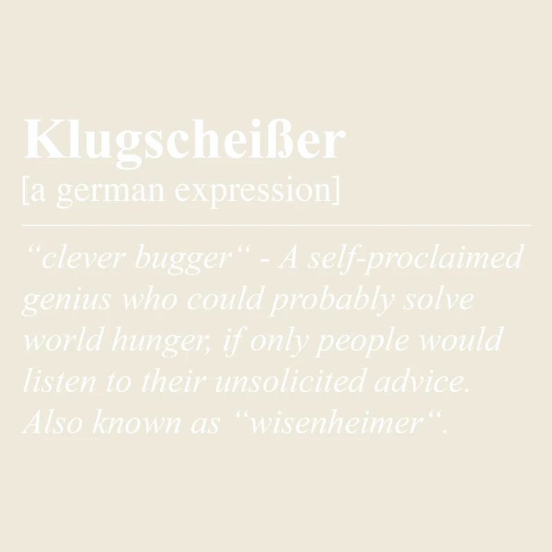 Clever Funny German Idiom