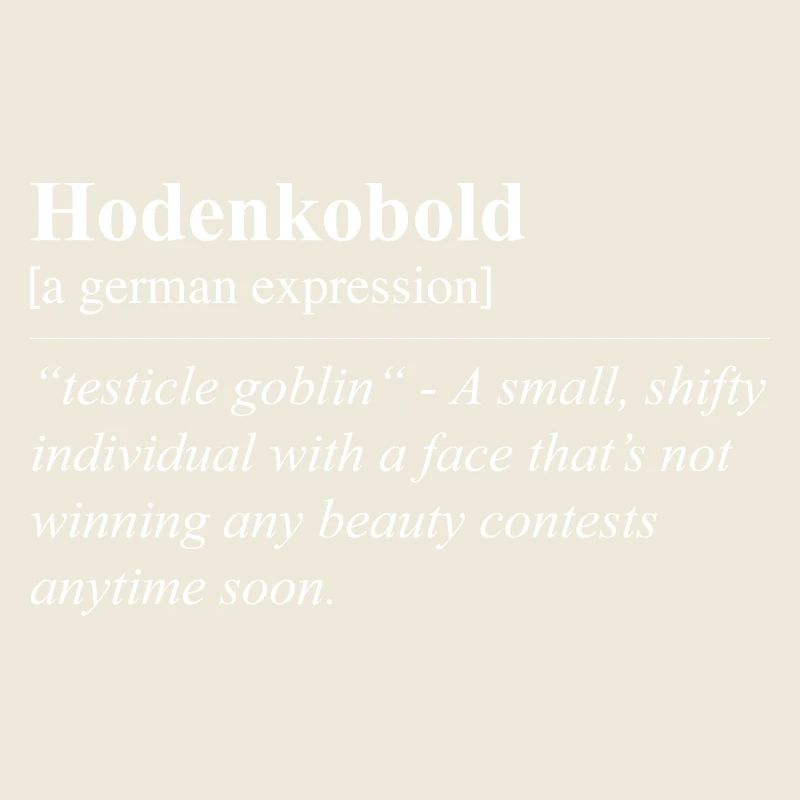 Testicle Obold Funny German Idiom