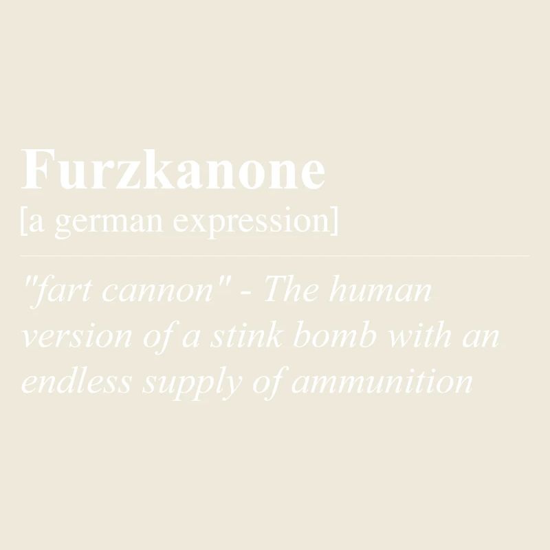 Fart Cannon Funny German Idiom