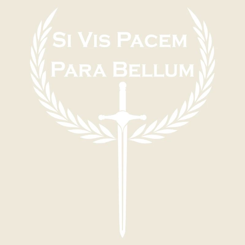 Si Vis Pacem Para Bellum - lateinisches Sprichwort