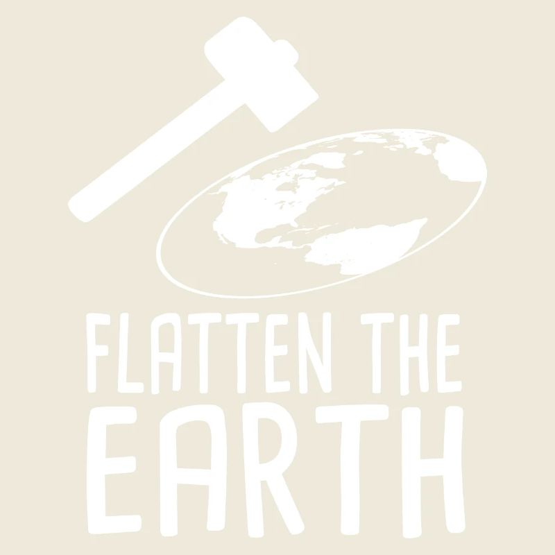 Flatten The Earth