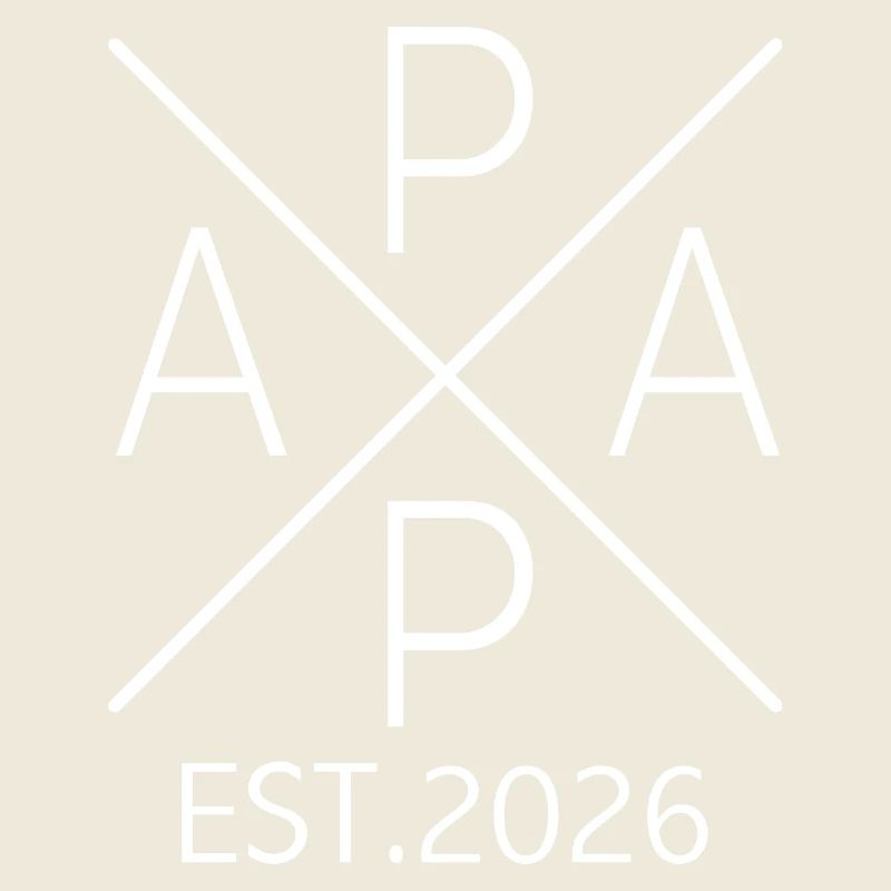 Papa 2026 Stolzer Papa Est 2026