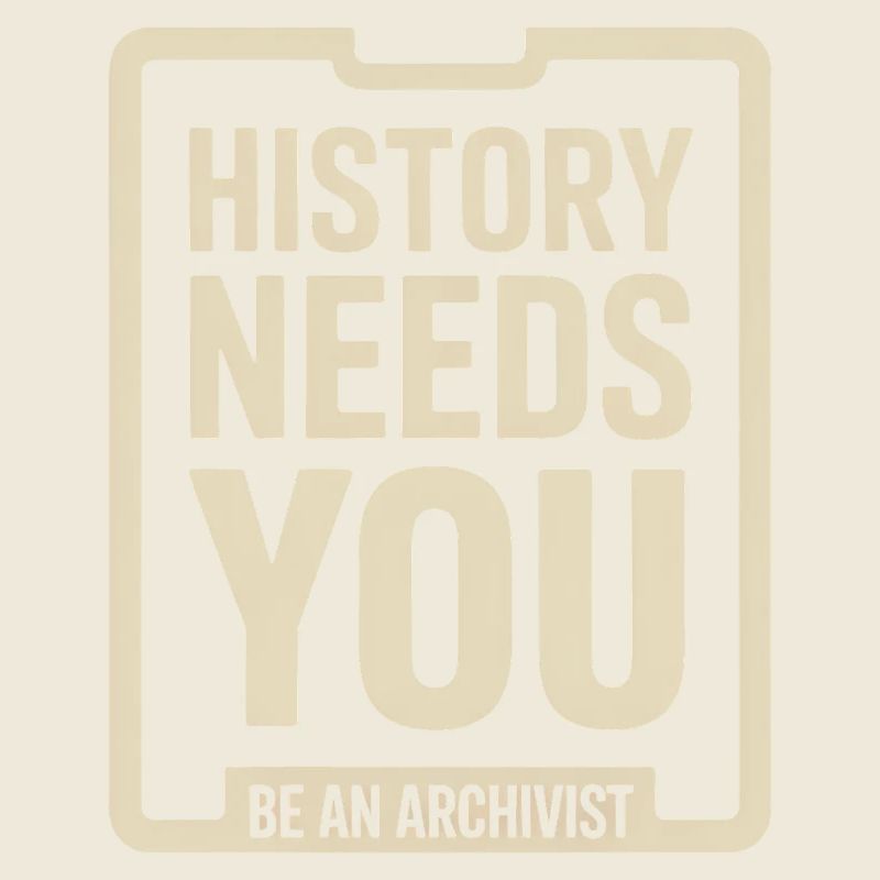 Die Geschichte braucht dich: Sei Archivar