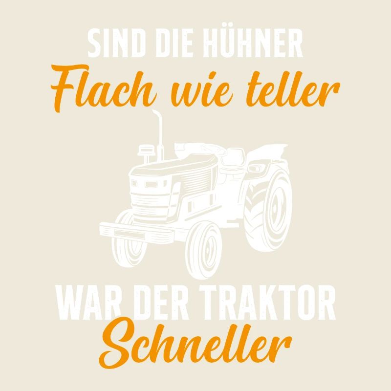 Traktor Trecker Spruch Bauernhof Landwirt Bauer