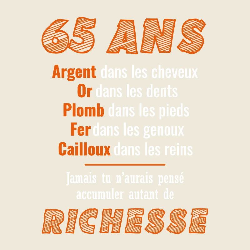 65 Years Birthday Funny Gift Idea