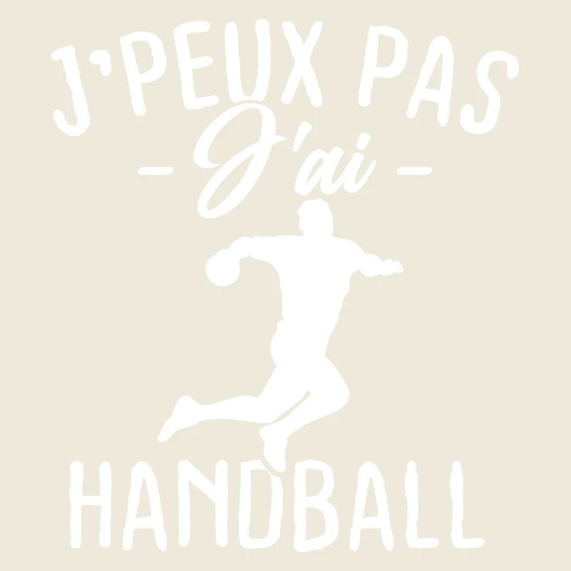 Je peux pas j'ai Handball
