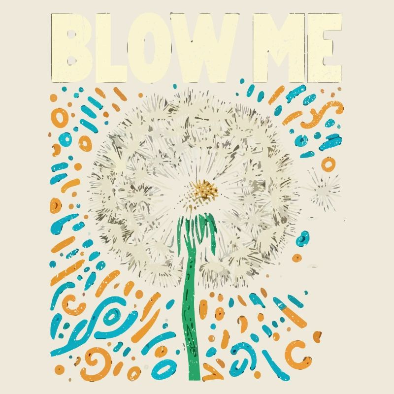 Dandelion - Funny gift for nature lovers