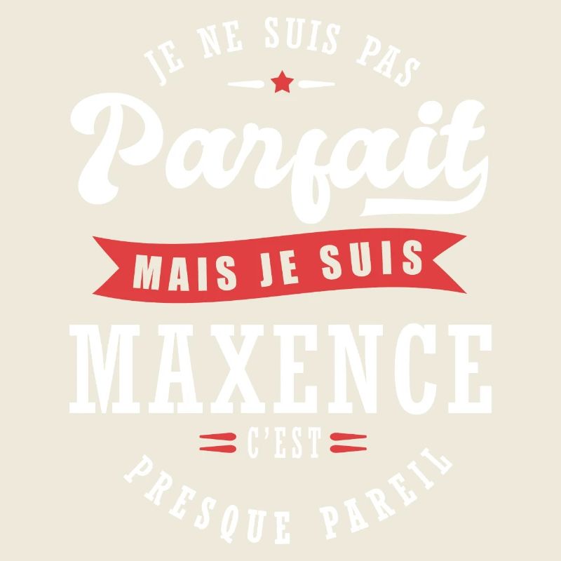 Maxence Parfait Cadeau prenom maxence