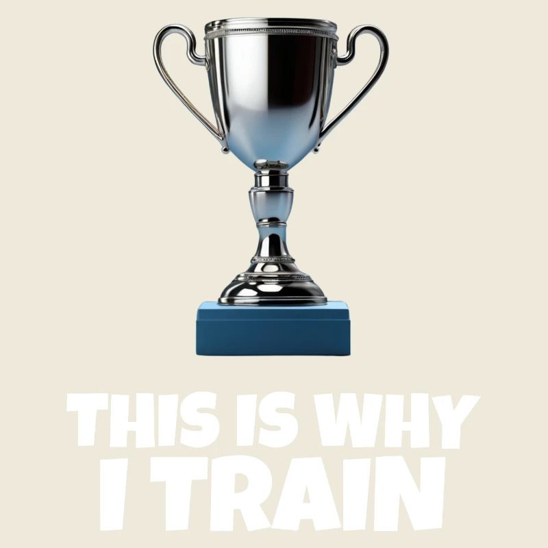 This Is Why I Train