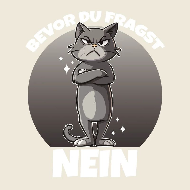 Grimmige Katze Nein Spruch