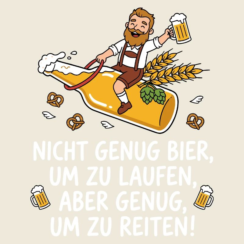 Bier reiten Spruch lustig