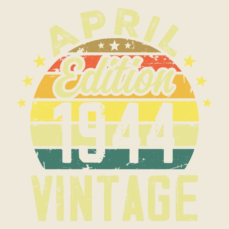Millésime Avril 1944 - Cadeau Anniversaire 1944