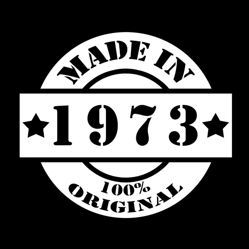 FAIT EN 1973 année de naissance année de fabrication cadeau vintage
