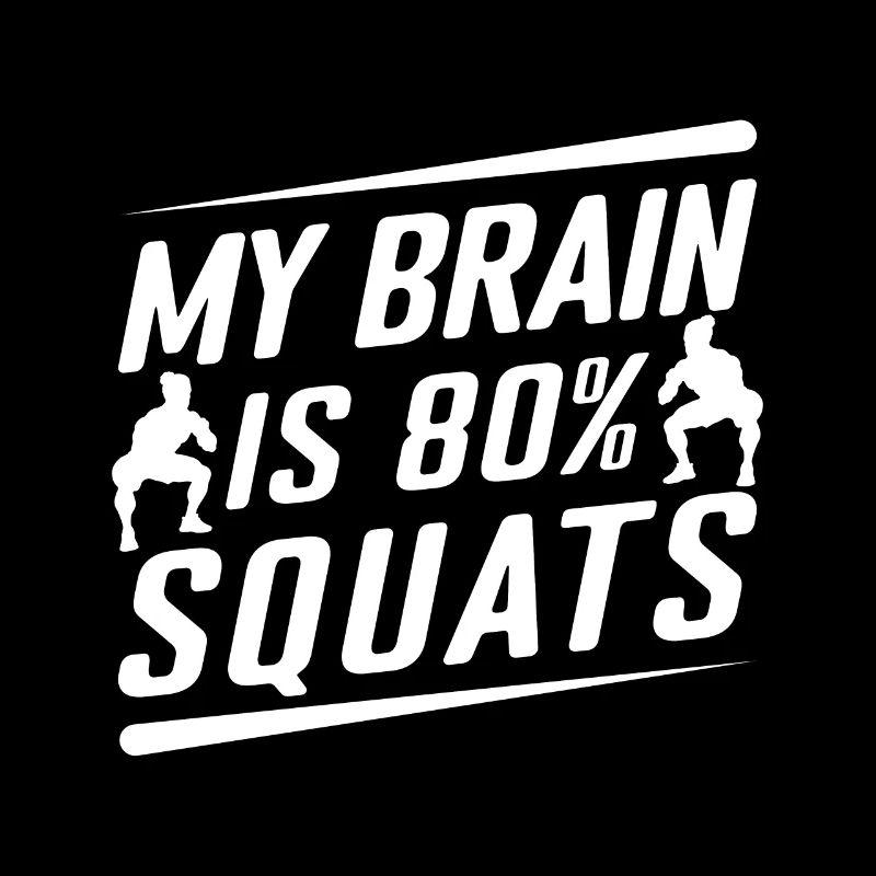Gym Junkies My Brain 80% Squats Calisthenics