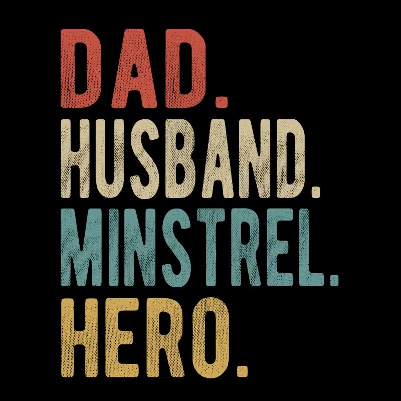 Minnesänger Papa Ehemann Held