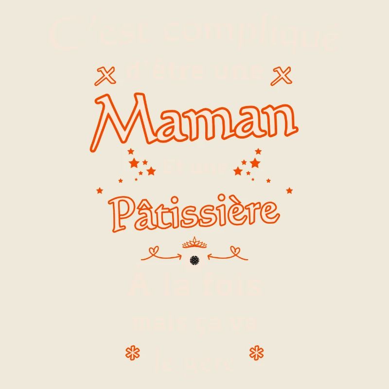 Maman et Pâtissière