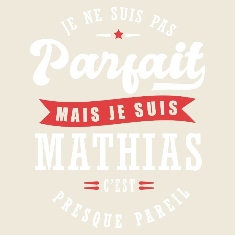 Mathias Parfait Cadeau prenom mathias