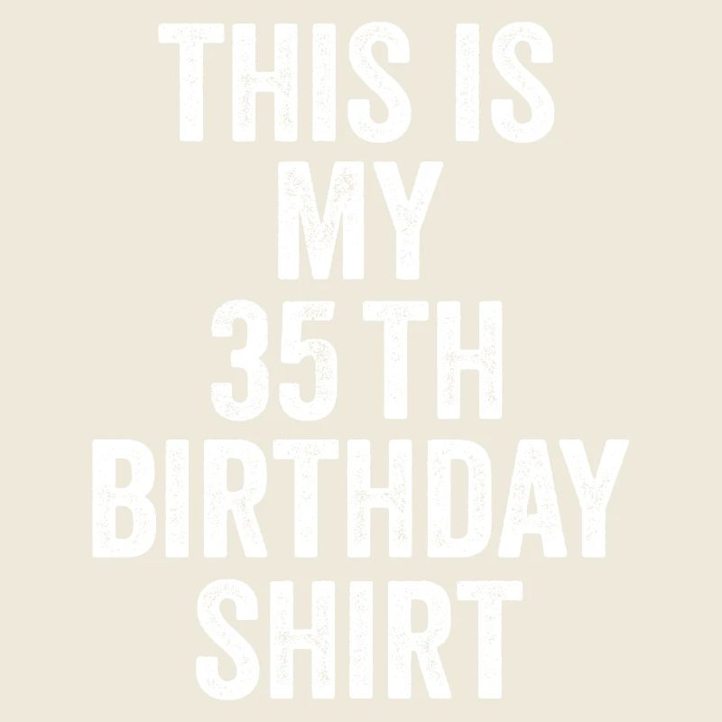 Cadeau 35e Anniversaire 35 ans - cadeau 35 ans