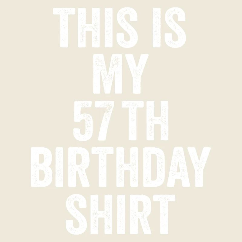Cadeau 57e Anniversaire 57 ans - cadeau 57 ans
