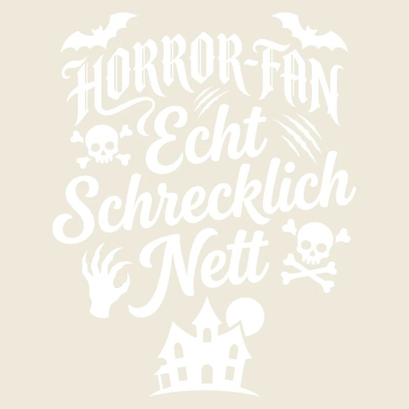 Horror Fan Echt Schrecklich Humor