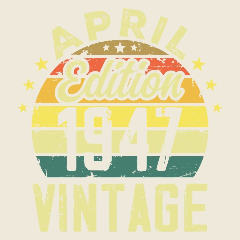 Millésime Avril 1947 - Cadeau Anniversaire 1947