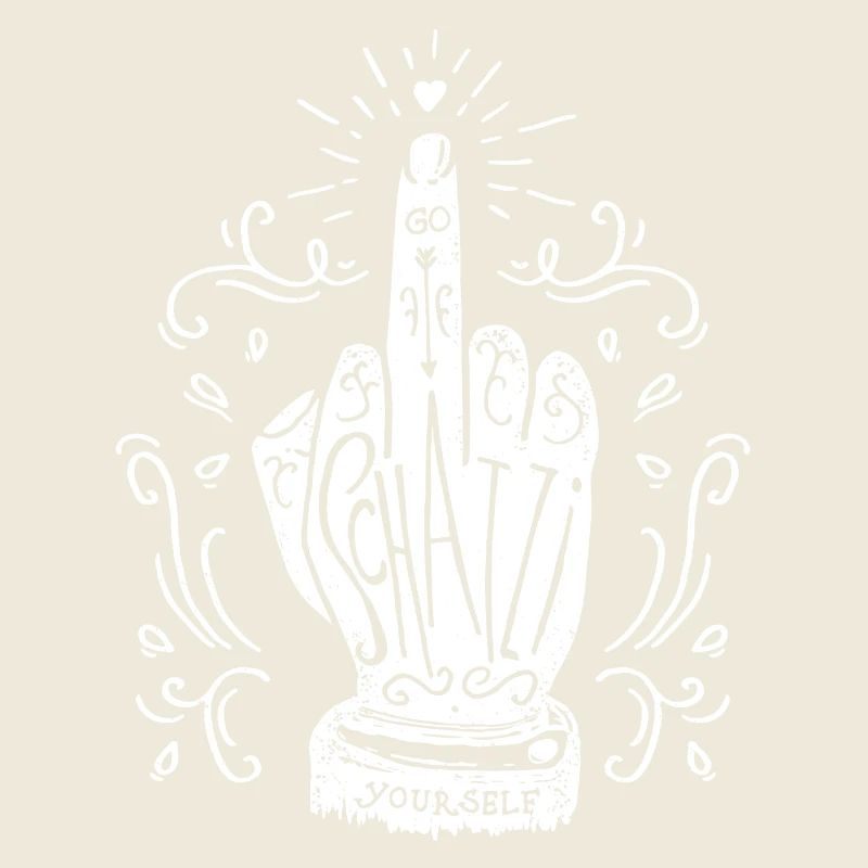 Go Schatzi yourself! (weiß)