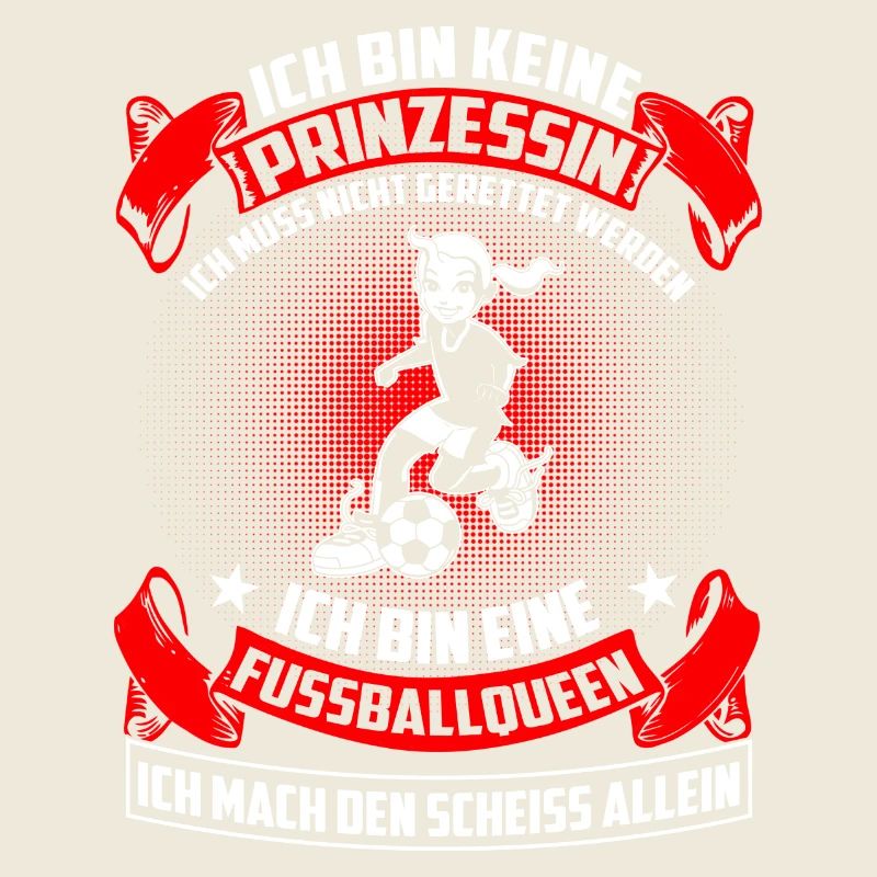 FussballQueen - Nicht Prinzessin