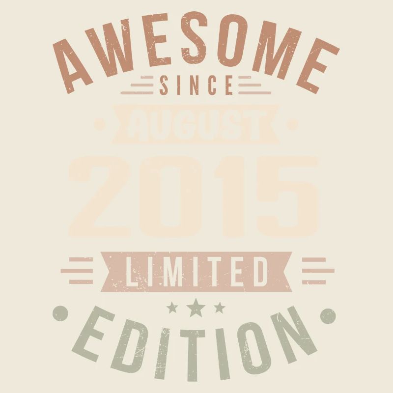 August 2015 Geburtstag im August 2015 Vintage 2015