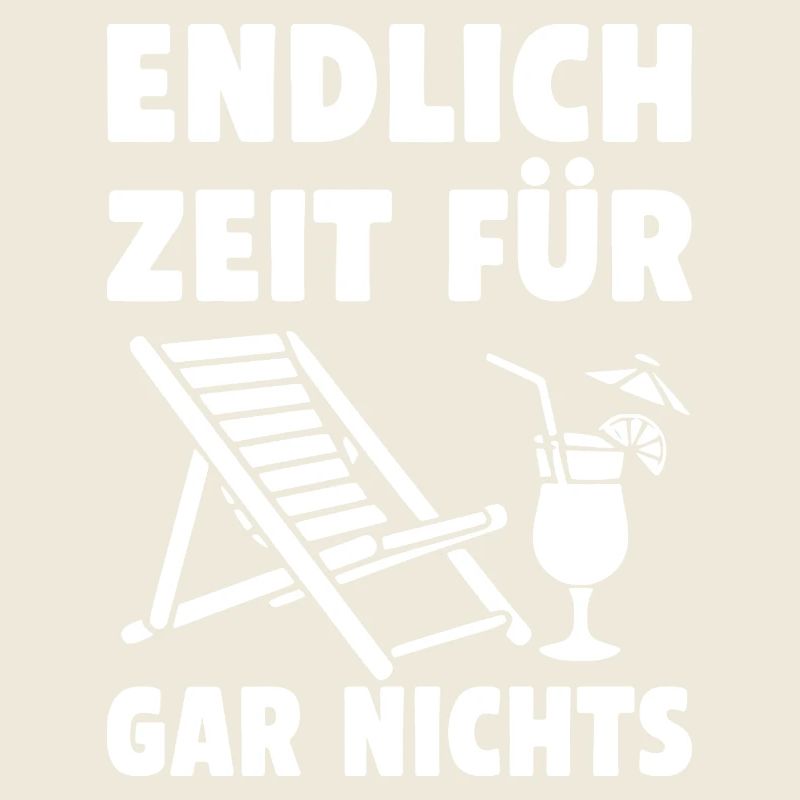 Endlich Zeit für... gar nichts