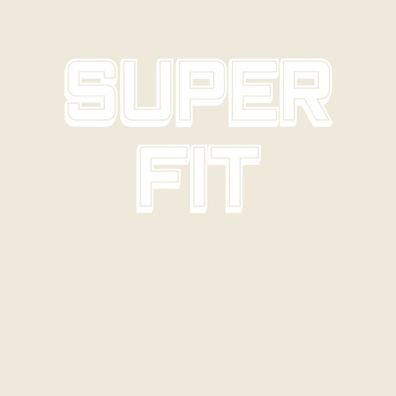 SUPER FIT