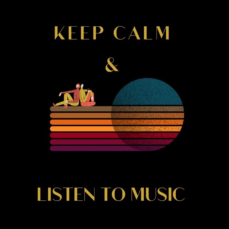 Restez calme et écoutez de la musique.