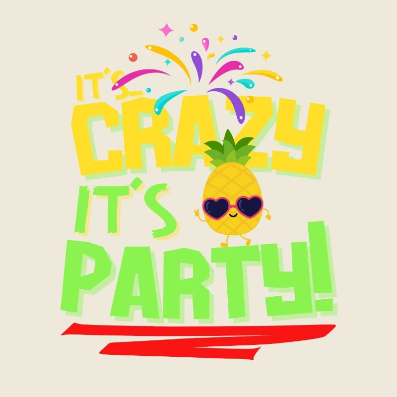 Wrapper - It's crazy it's party pineapple