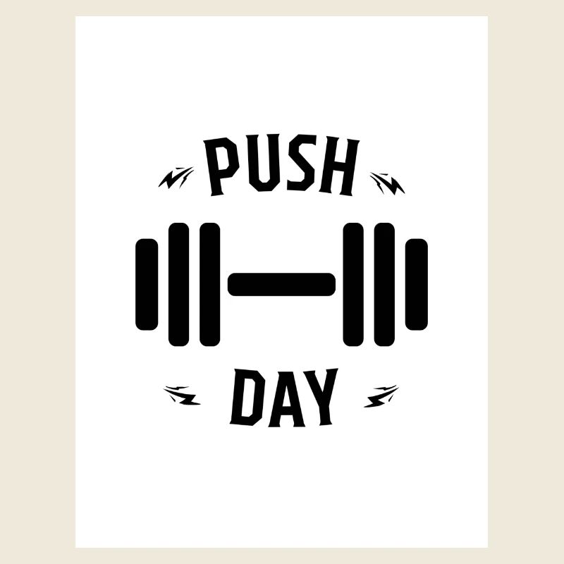 Push Day