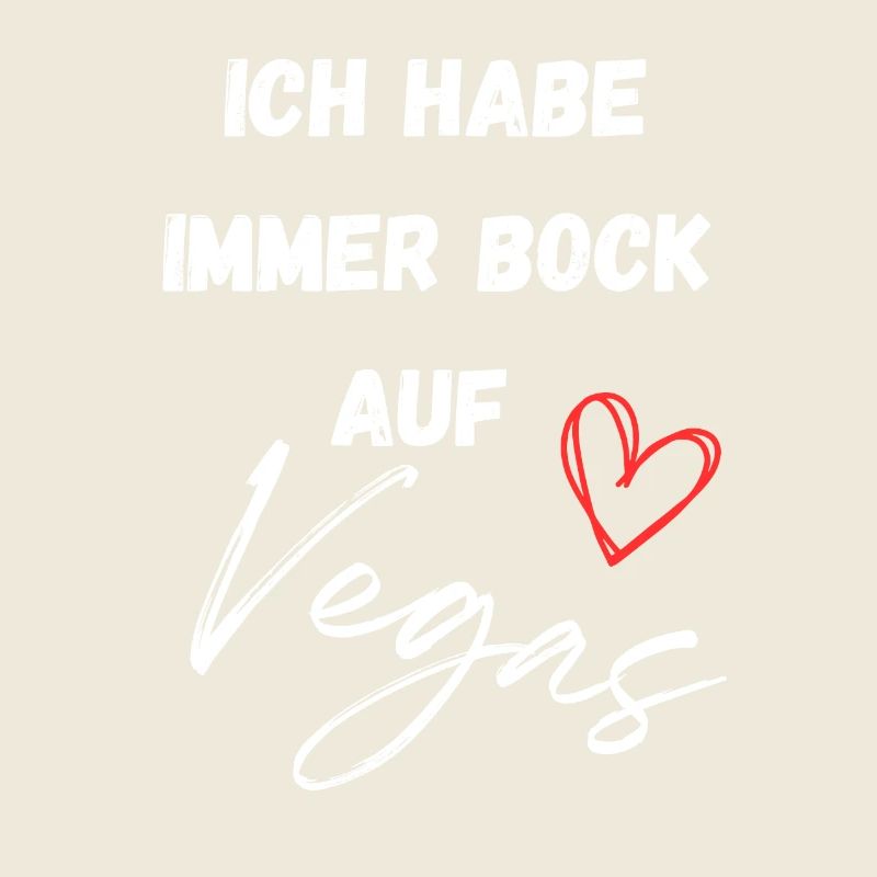 Ich habe immer Bock auf Vegas