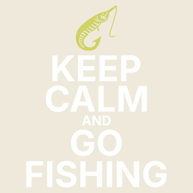 Reste calme et va pêcher