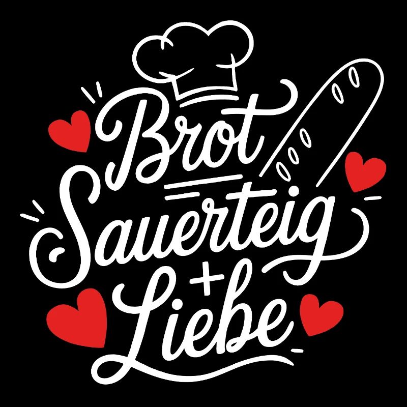 Backen ist Sauerteig und Liebe