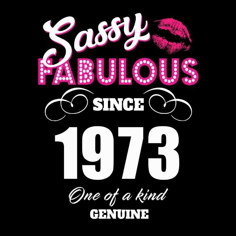 Sassy Fabulous Since 1973
