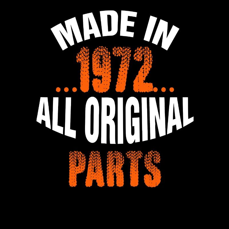 Made In 1972 All Original Parts