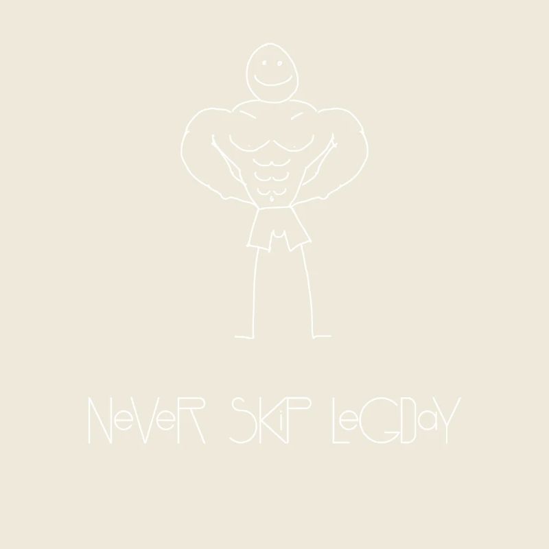 Never skip Legday - T-Shirt Design white