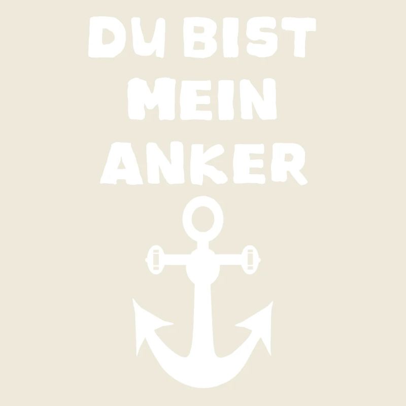 Du bist mein Anker