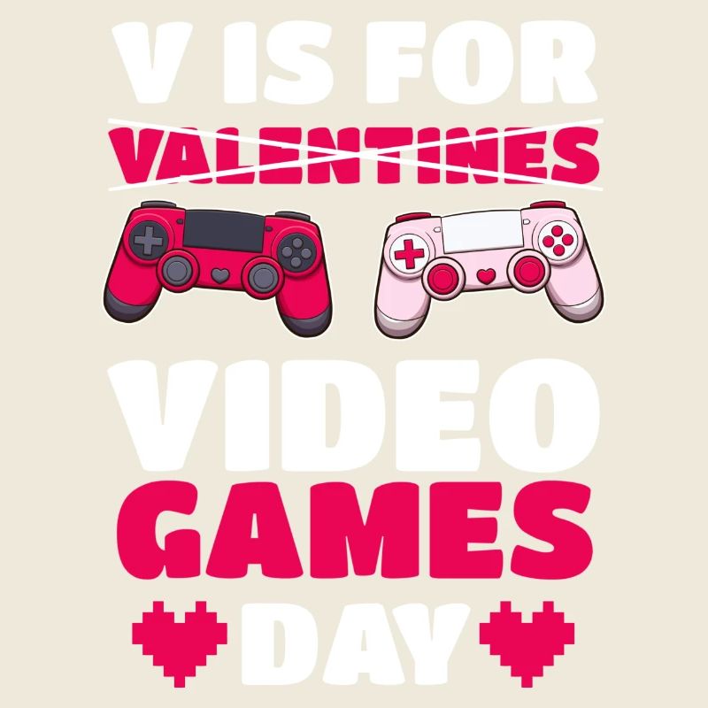 V Is For [Valentines] Video Games Day