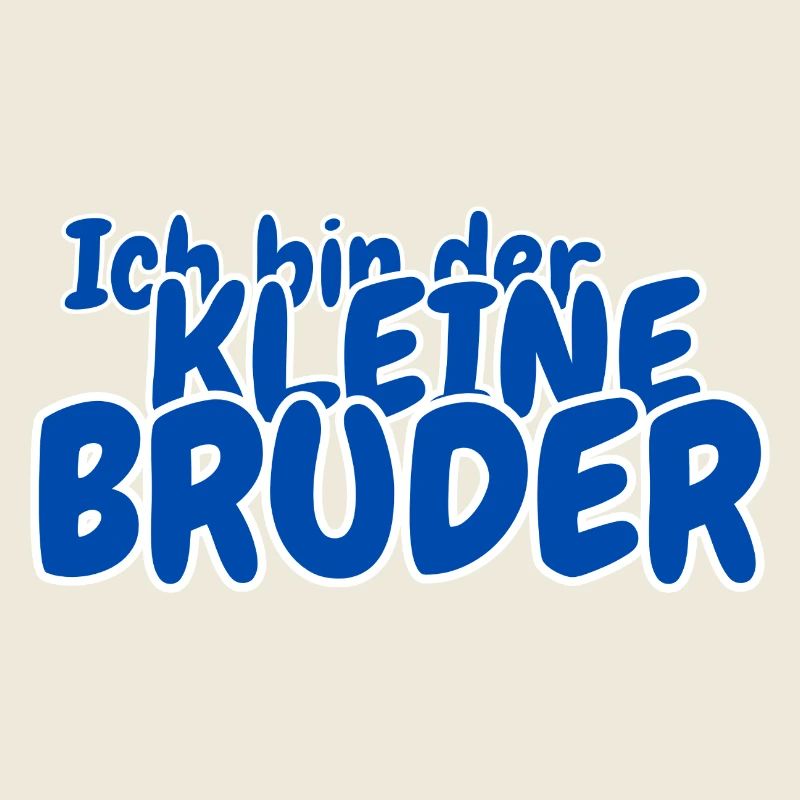 Ich bin der kleine Bruder