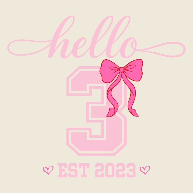 Hello 3 Est 2023 Mädchen Geburtstag Design