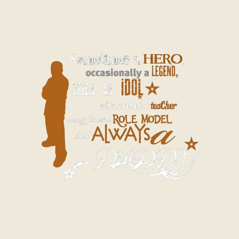 hero legend idol role model father