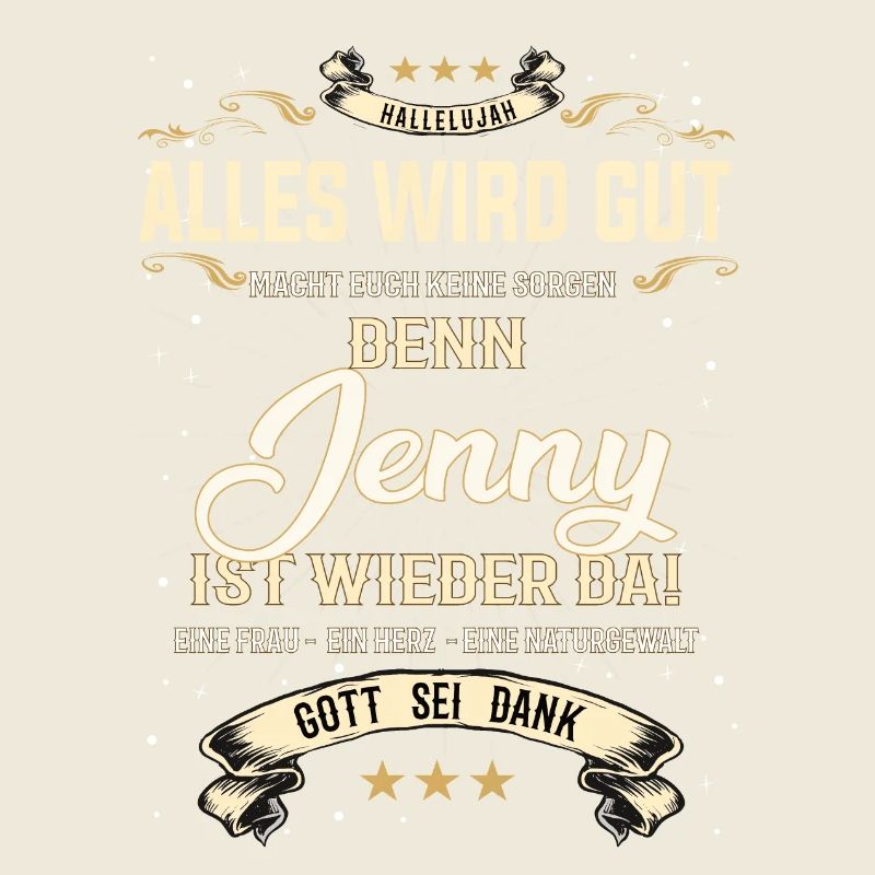 Everything Will Be Alright 'Cause Jenny Is Here Outfit