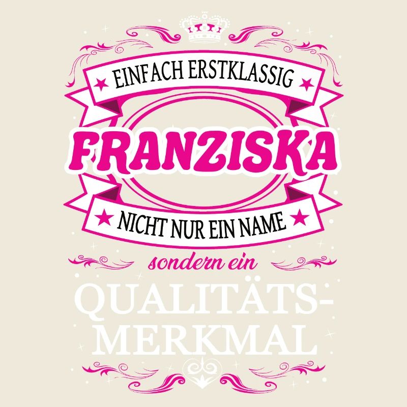 Caractéristique de qualité Franziska tout simplement de première classe