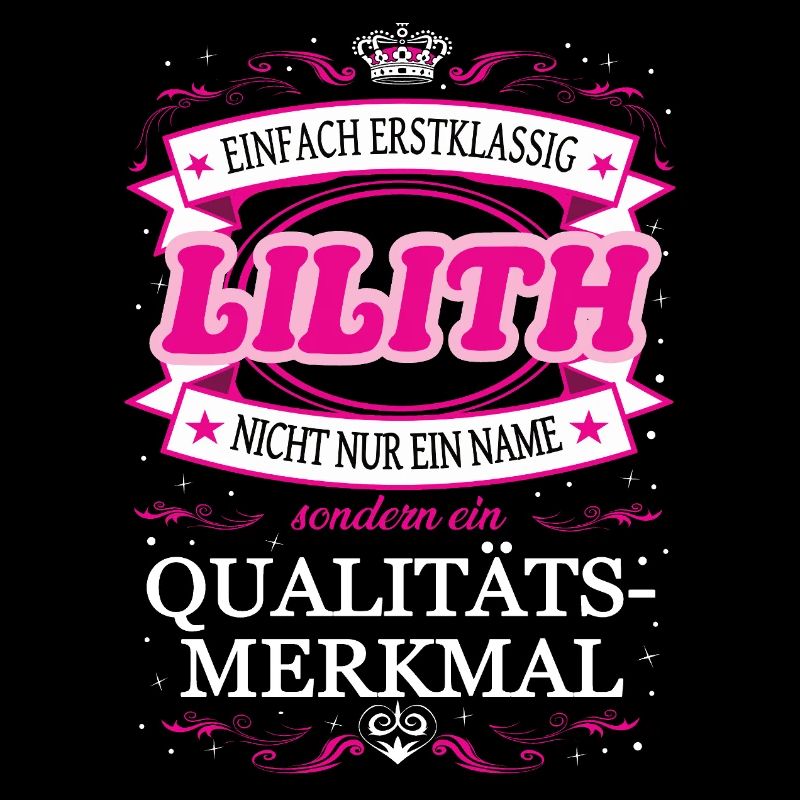 Qualitätsmerkmal Lilith einfach Erstklassig