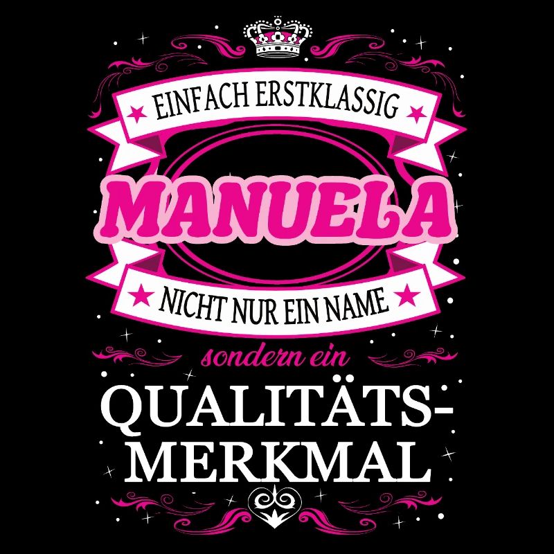 Qualitätsmerkmal Manuela einfach Erstklassig