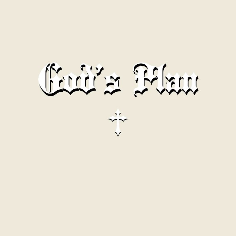 God's Plan in Gothic script with cross