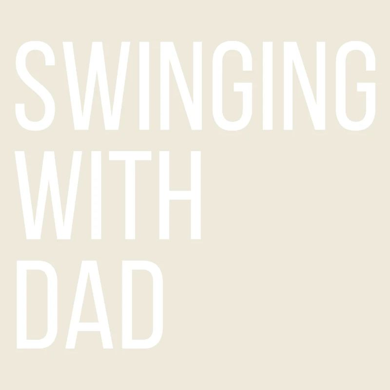 Swinging With Dad Golf